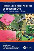 Pharmacological Aspects of Essential Oils