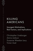 Killing Americans Killing Americans