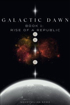 Galactic Dawn Part 1 - Sowa, Maksymilian