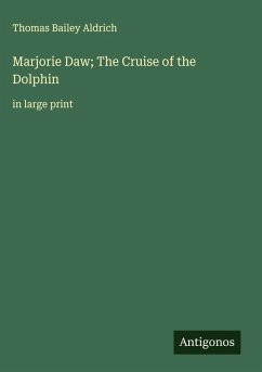 Cover Marjorie Daw; The Cruise of the Dolphin