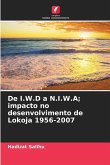 De I.W.D a N.I.W.A; impacto no desenvolvimento de Lokoja 1956-2007 De I.W.D a N.I.W.A; impacto no desenvolvimento de Lokoja 1956-2007