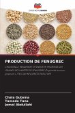 PRODUCTION DE FENUGREC PRODUCTION DE FENUGREC