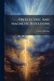 On Electric And Magnetic Rotations