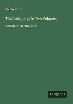 Cover The Antiquary; In Two Volumes