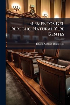Cover Elementos Del Derecho Natural Y De Gentes