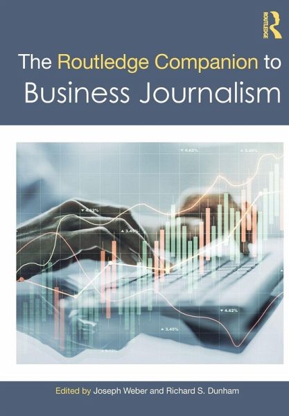 The Routledge Companion to Business Journalism The Routledge Companion to Business Journalism