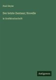 Der letzte Zentaur; Novelle
