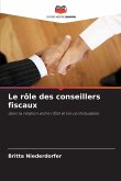 Le rôle des conseillers fiscaux
