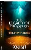 The Legacy of the Lost Key - The First Chord