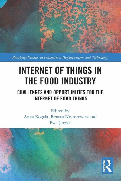 Internet of Things in the Food Industry Internet of Things in the Food Industry