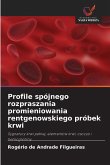 Profile spójnego rozpraszania promieniowania rentgenowskiego próbek krwi Profile spójnego rozpraszania promieniowania rentgenowskiego próbek krwi