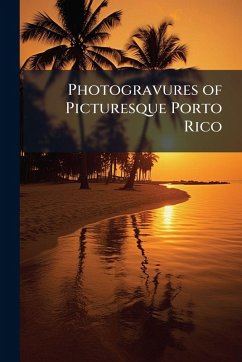 Cover Photogravures of Picturesque Porto Rico