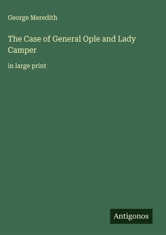 The Case of General Ople and Lady Camper - Meredith, George