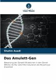Das Amulett-Gen Das Amulett-Gen