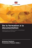 De la formation à la documentation De la formation à la documentation