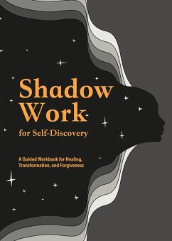 Shadow Work for Self-Discovery - Editors Of Chartwell Books