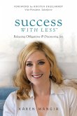 Success With Less