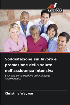 Cover Soddisfazione sul lavoro e promozione della salute nell'assistenza intensiva