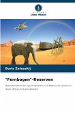 "Fernbogen"-Reserven "Fernbogen"-Reserven