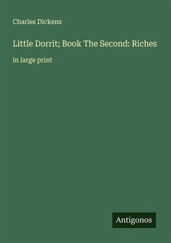 Cover Little Dorrit; Book The Second: Riches