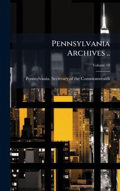 Cover Pennsylvania Archives ..