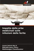 Impatto delle erbe medicinali sulle infezioni delle ferite