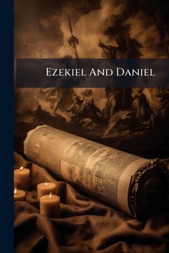 Ezekiel And Daniel - Anonymous