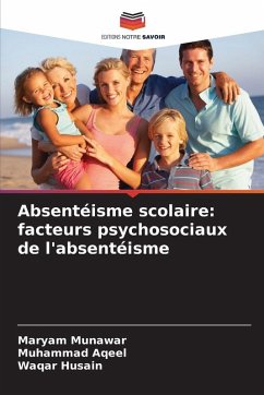 Cover Absentéisme scolaire: facteurs psychosociaux de l'absentéisme