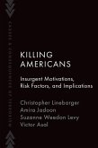 Killing Americans Killing Americans