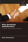 Rola doradców podatkowych Rola doradców podatkowych