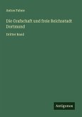 Die Grafschaft und freie Reichsstadt Dortmund