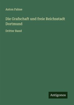 Cover Die Grafschaft und freie Reichsstadt Dortmund