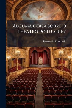Cover Alguma coisa sobre o theatro portuguez