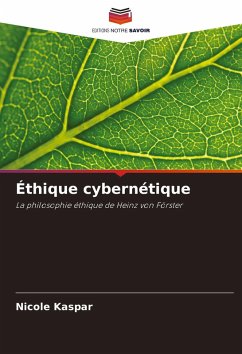 Éthique cybernétique - Kaspar, Nicole Éthique cybernétique - Kaspar, Nicole