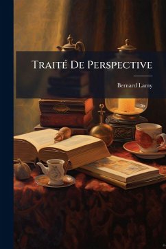 TraitÃ(c) De Perspective - Lamy, Bernard
