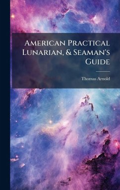 Cover American Practical Lunarian, & Seaman's Guide