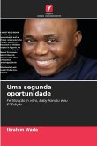 Uma segunda oportunidade Uma segunda oportunidade