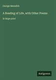 A Reading of Life, with Other Poems