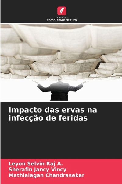 Impacto das ervas na infecção de feridas