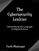 The Cybersecurity Lexicon The Cybersecurity Lexicon