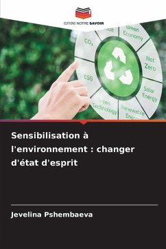 Cover Sensibilisation à l'environnement : changer d'état d'esprit