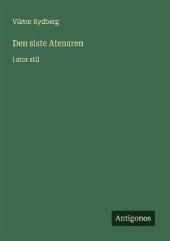 Den siste Atenaren - Rydberg, Viktor