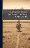 Coronado Beach, San Diego County, California.