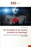Du Transfert et du Contre-transfert en Sexologie Du Transfert et du Contre-transfert en Sexologie