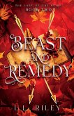 Beast and Remedy Beast and Remedy