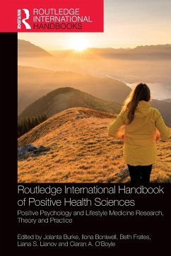 Routledge International Handbook of Positive Health Sciences