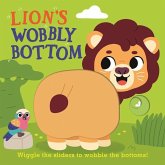 Lion's Wobbly Bottom Lion's Wobbly Bottom