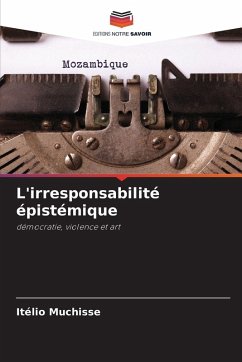 Cover L'irresponsabilité épistémique