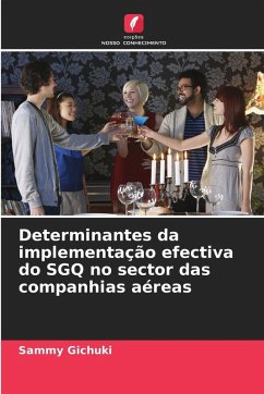 Cover Determinantes da implementação efectiva do SGQ no sector das companhias aéreas