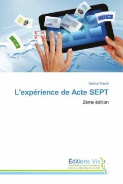 L'expérience de Acte SEPT L'expérience de Acte SEPT